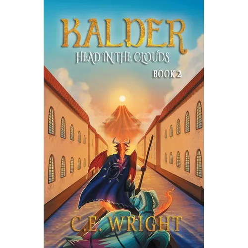 Kalder: Head in the Clouds - Book 2