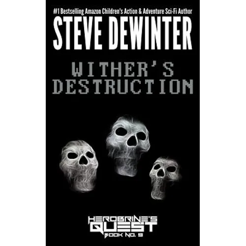 Wither's Destruction