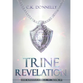 Trine Revelation: The Kinderra Saga: Book 3