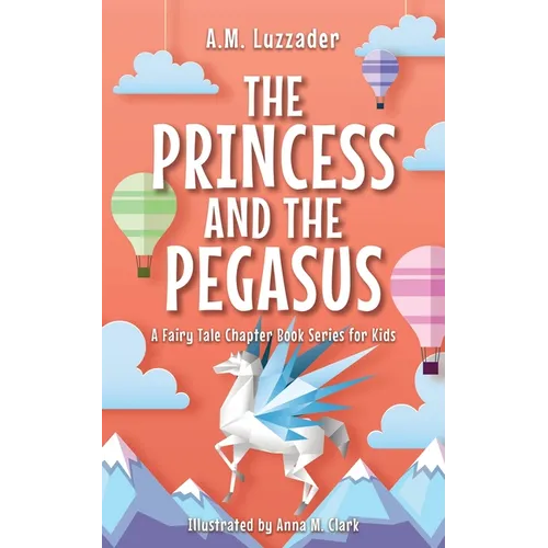 The Princess and the Pegasus