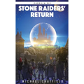 Stone Raiders Return