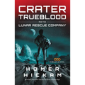 A Crater Trueblood and the Lunar Rescue Company