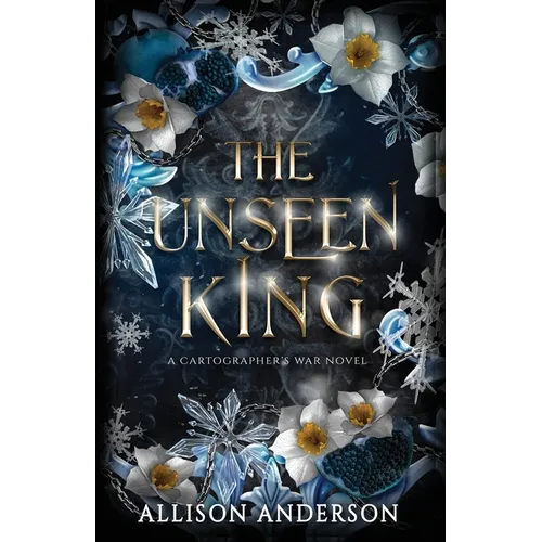 The Unseen King