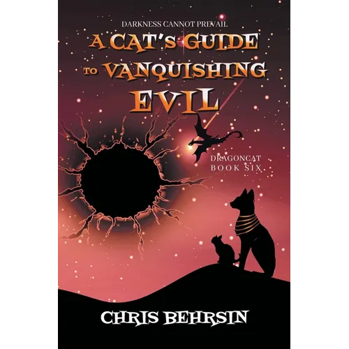 A Cat's Guide to Vanquishing Evil