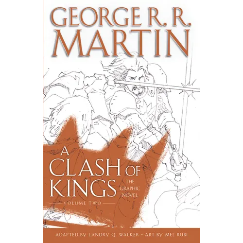A Clash of Kings: The Graphic Novel: Volume Two