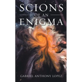 Scions of an Enigma