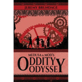 Medusa and Mod's Oddity Odyssey