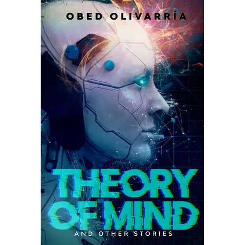 Theory of Mind and Other Stories