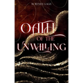 Oath of the Unwilling