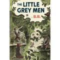 The Little Grey Men