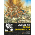 Bolt Action: Armies of the British Commonwealth: Third Edition