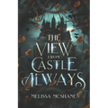 The View From Castle Always