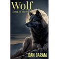 Wolf Song of the Wild