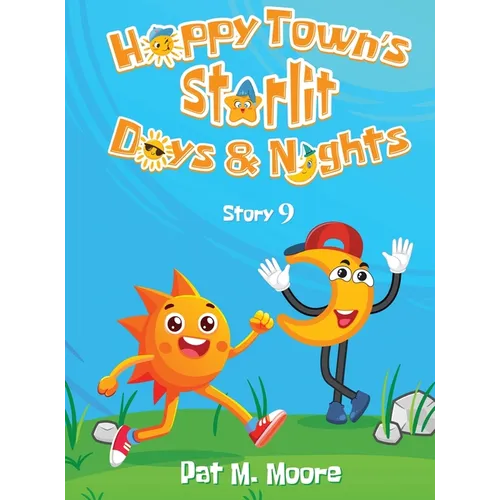 Happy Town's Starlit Days and Nights (Welcome to Happy Town Book 9)