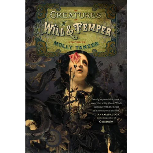 Creatures of Will and Temper