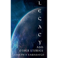 Legacy and Other Stories
