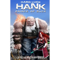 Hard Luck Hank: Prince of Suck