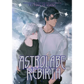 Astrolabe Rebirth (Novel)