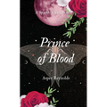 Prince of Blood (a sparks of fire novel)