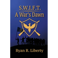 S.W.I.F.T.: A War's Dawn