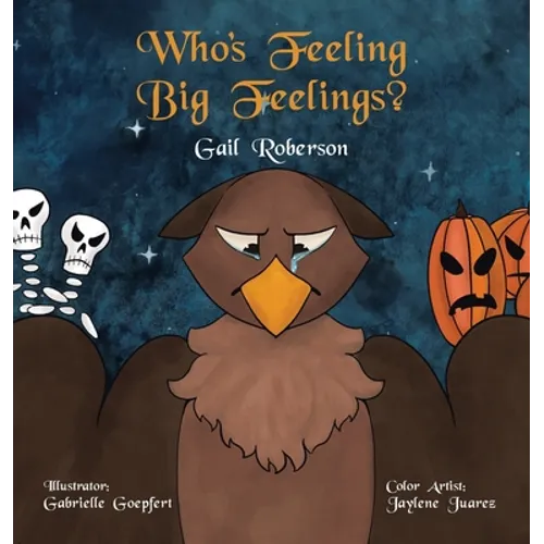 Who's Feeling Big Feelings?