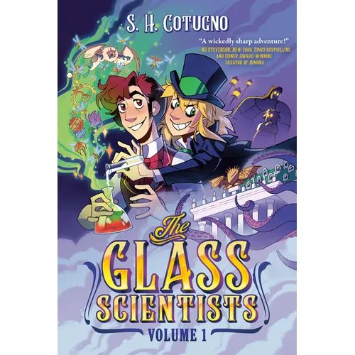 The Glass Scientists: Volume One: A Graphic Novel