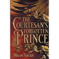 The Courtesan's Forgotten Prince