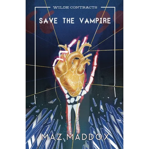 Save the Vampire (Wilde Contracts #3)