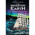 The Migration to Earth: The Unknown Worlds