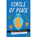 Circle of Peace: A Greek Tale of Perse's Great Hall