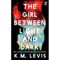 The Girl Between Light and Dark