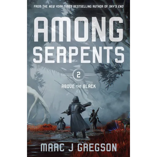 Among Serpents