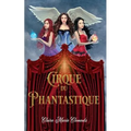 Cirque du Phantastique