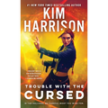 Trouble with the Cursed