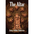 The Altar: A Novel of Horror