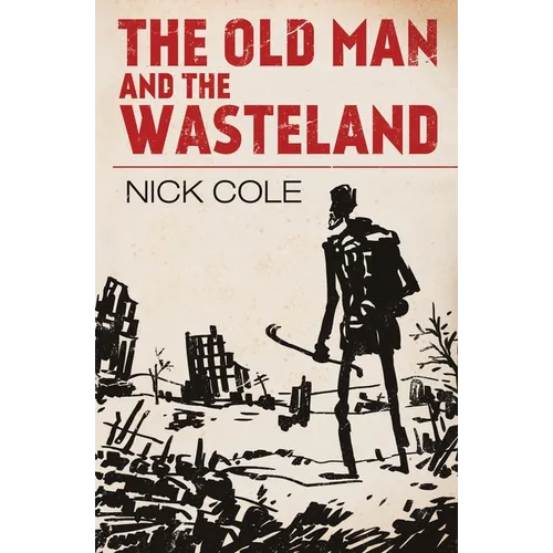 The Old Man and the Wasteland