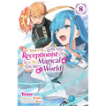 I Want to Be a Receptionist in This Magical World, Vol. 8 (Manga)