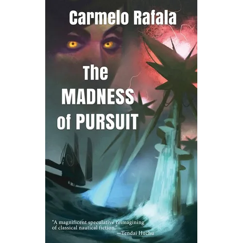 The Madness of Pursuit