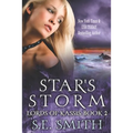 Star's Storm: Lords of Kassis Book 2: Lords of Kassis Book 2