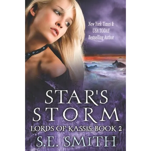Star's Storm: Lords of Kassis Book 2: Lords of Kassis Book 2