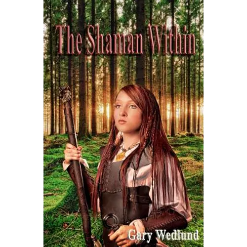 The Shaman Within