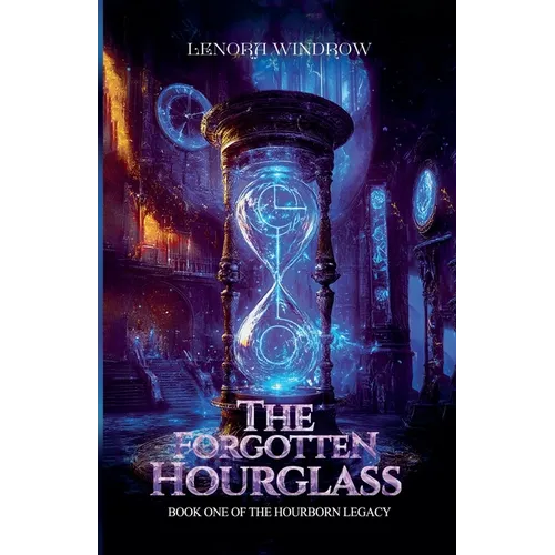 The Forgotten Hourglass
