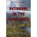 Betrayal in the Highlands