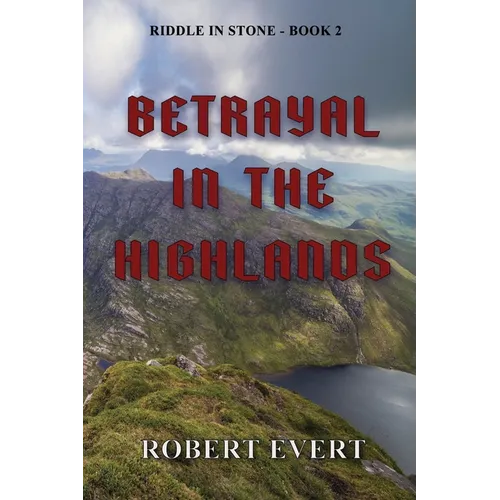 Betrayal in the Highlands