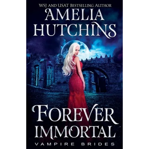 Forever Immortal