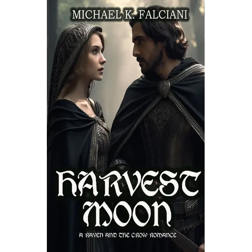 Harvest Moon: A Raven and the Crow Romance