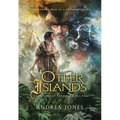 Other Islands: Book 3 of the Hook & Jill Saga