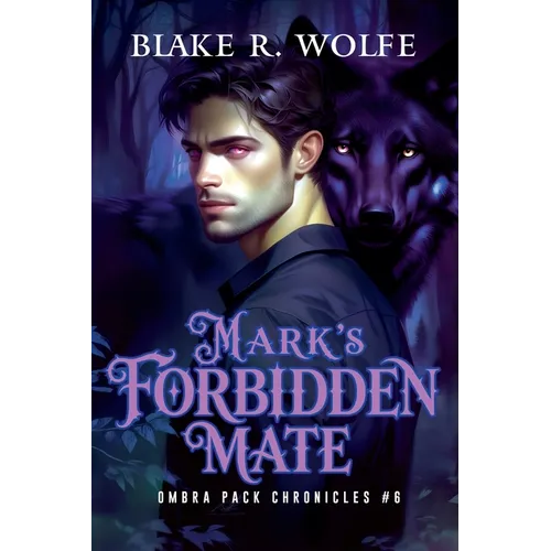 Mark's Forbidden Mate
