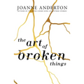 The Art of Broken Things