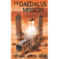 The Daedalus Mission: A Battle For Mars novel